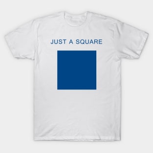 Just a Square (Blue) T-Shirt